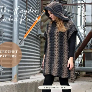 Hayden Hooded Poncho Crochet Pattern: Women's Sweater (Instant Download)